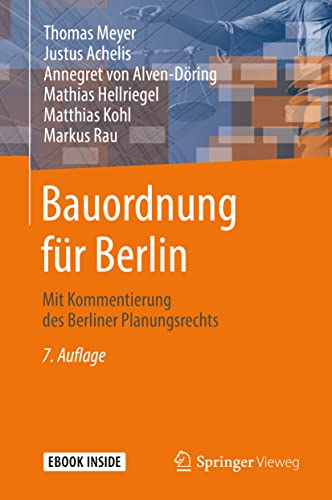 Bauordnung für Berlin: Mit Kommentierung des Berliner Planungsrechts von Springer Vieweg